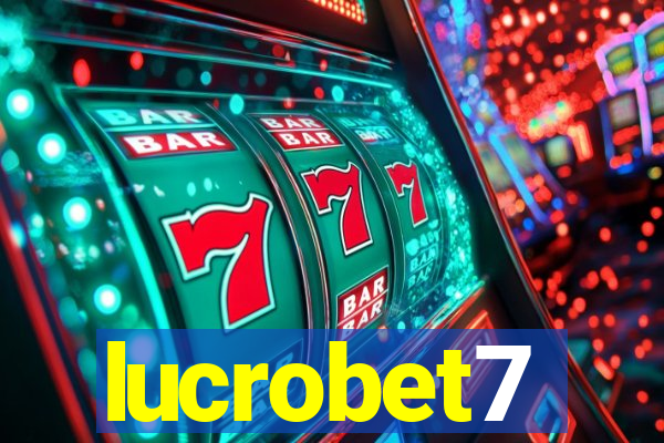 lucrobet7