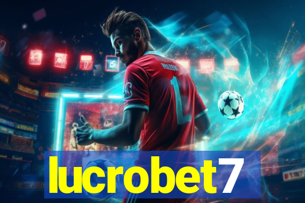 lucrobet7