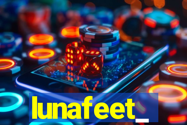 lunafeet_