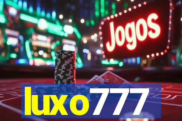 luxo777