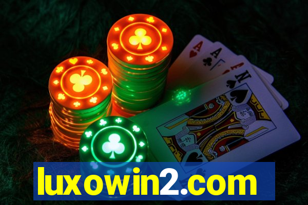 luxowin2.com