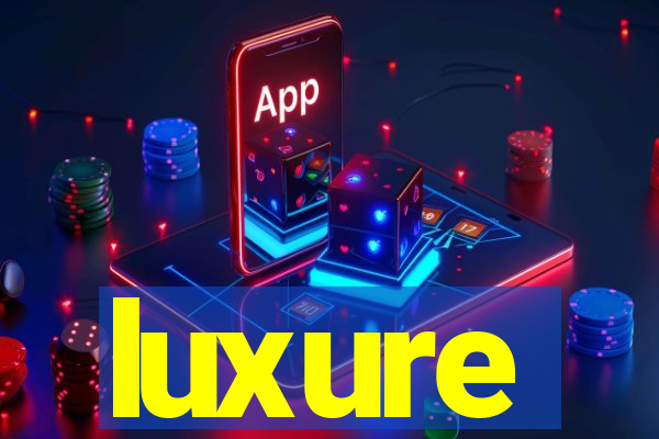 luxure