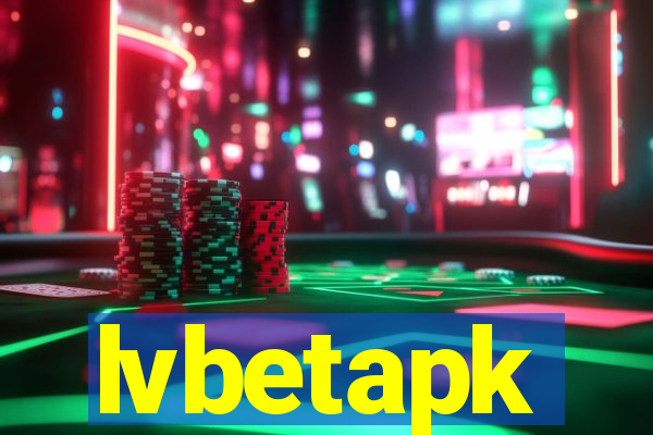 lvbetapk