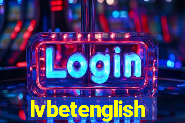 lvbetenglish