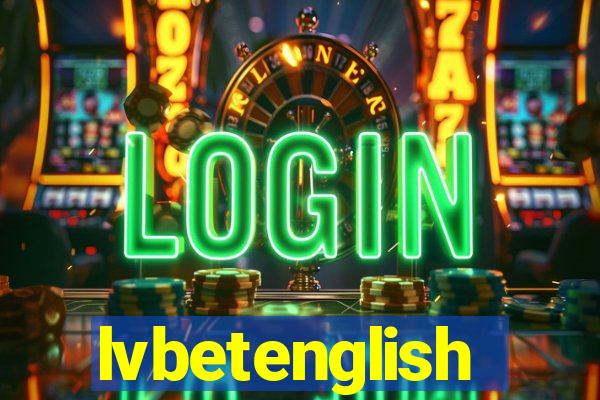 lvbetenglish