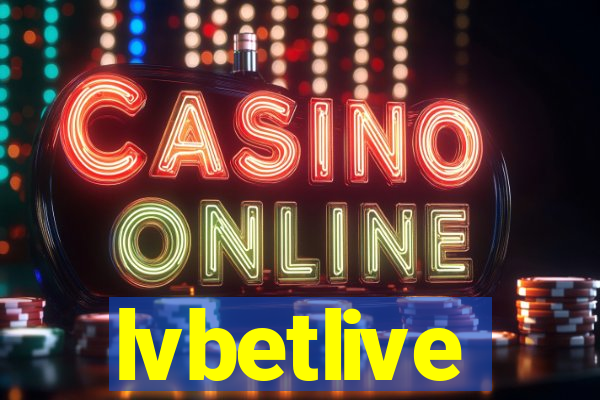 lvbetlive