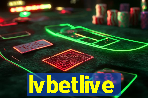 lvbetlive