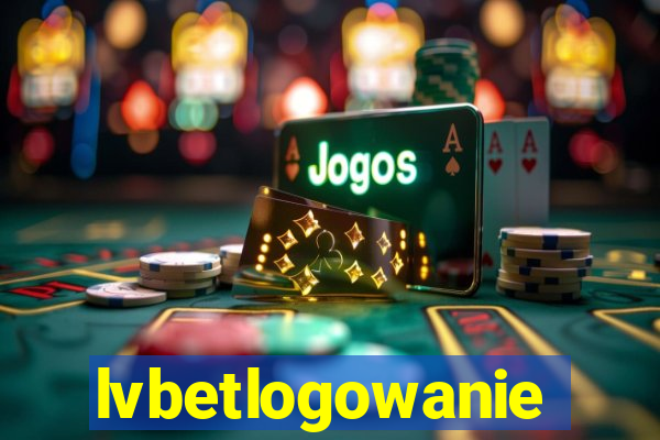 lvbetlogowanie