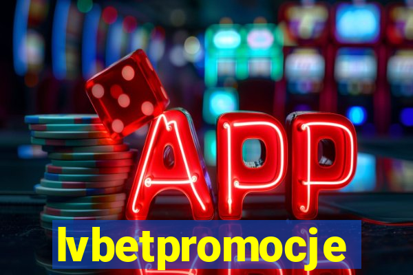 lvbetpromocje