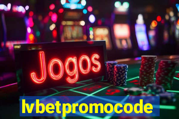 lvbetpromocode