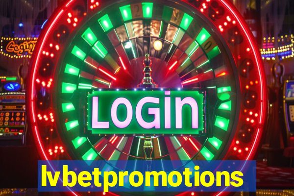 lvbetpromotions