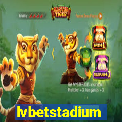 lvbetstadium