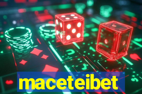 maceteibet