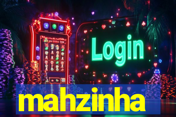 mahzinha