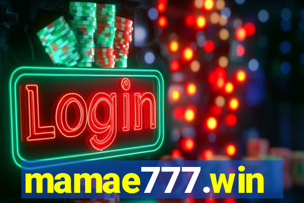 mamae777.win