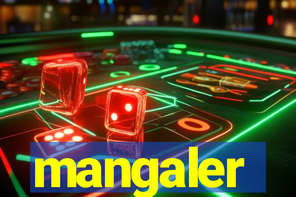 mangaler