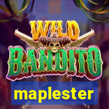 maplester