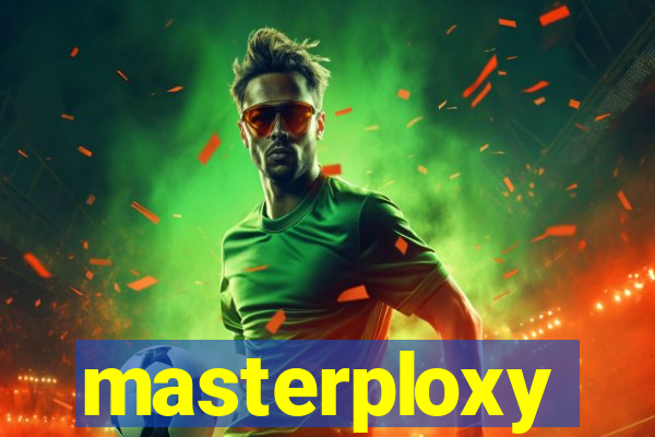 masterploxy