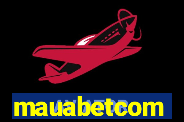 mauabetcom