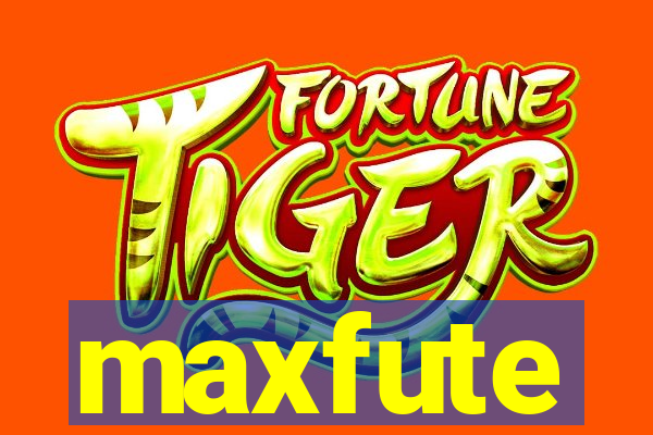 maxfute