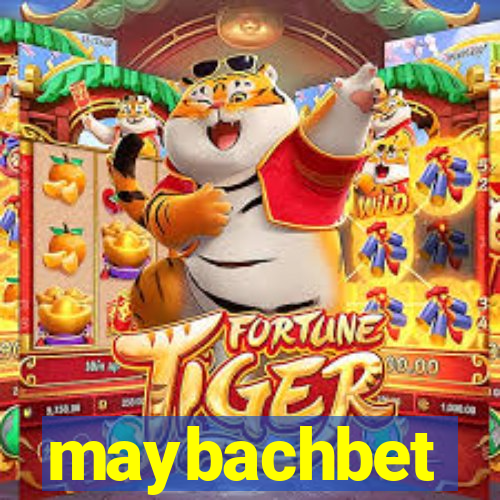 maybachbet