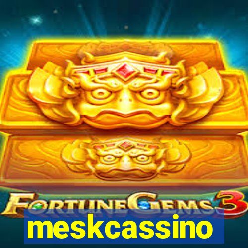 meskcassino