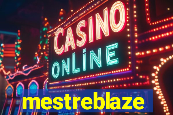 mestreblaze