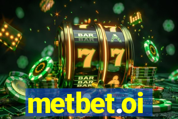 metbet.oi