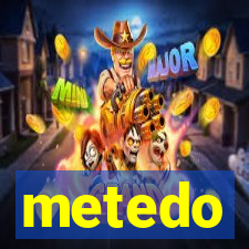 metedo