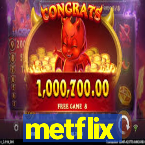 metflix