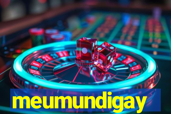 meumundigay