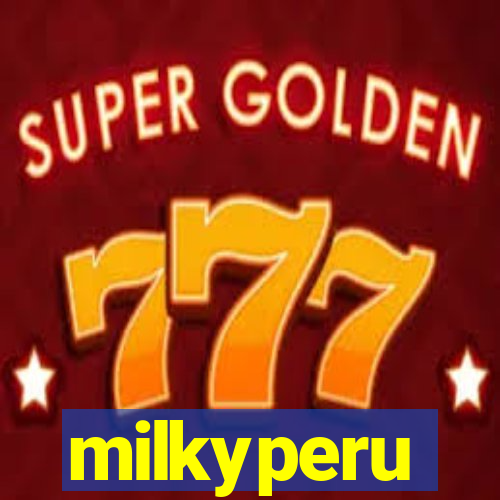 milkyperu