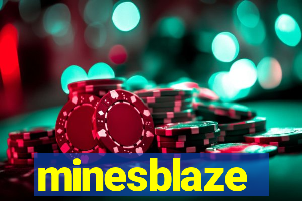 minesblaze