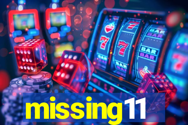 missing11