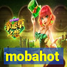 mobahot