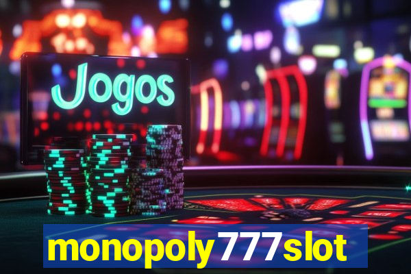 monopoly777slots.com