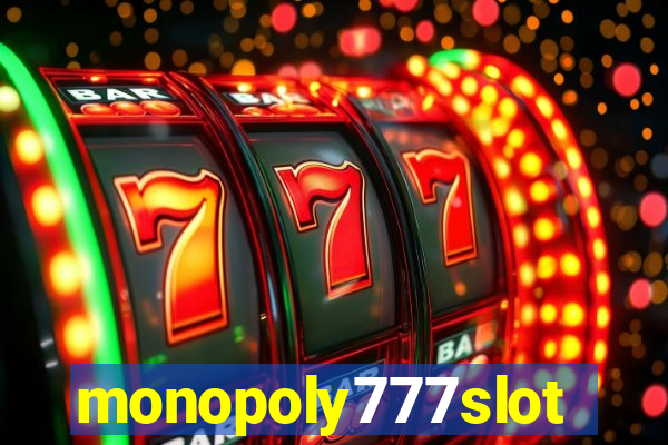 monopoly777slots.com