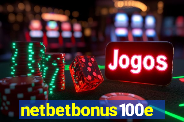 netbetbonus100e