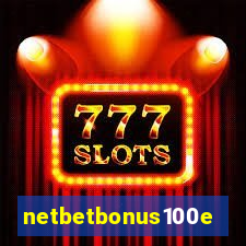 netbetbonus100e