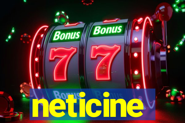 neticine