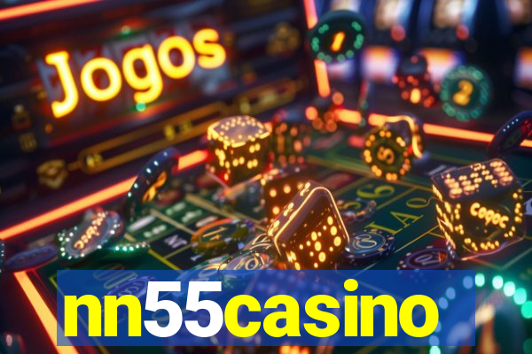 nn55casino