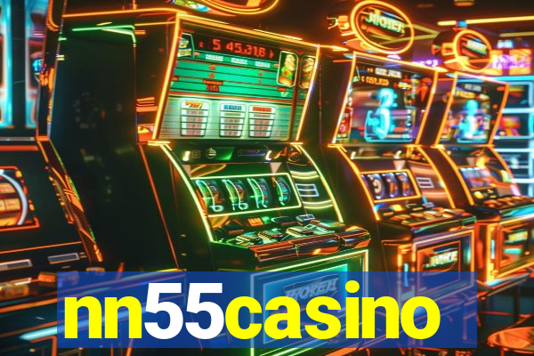 nn55casino