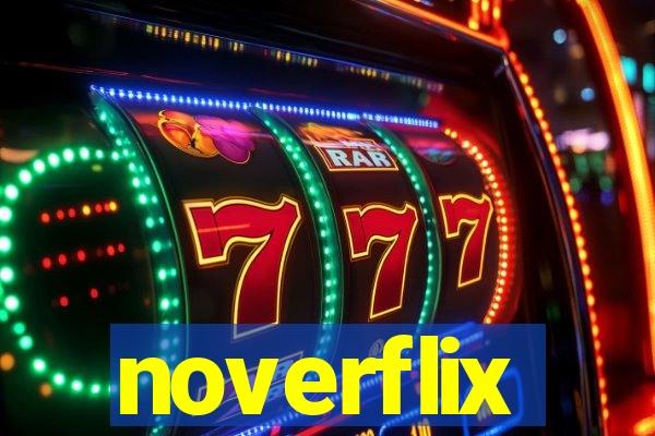 noverflix