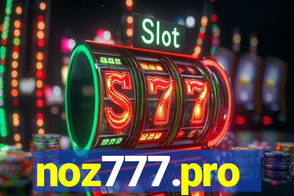 noz777.pro