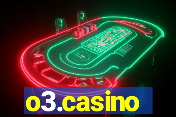 o3.casino