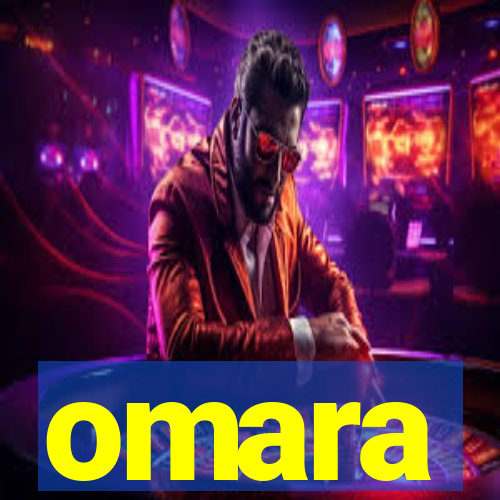 omara