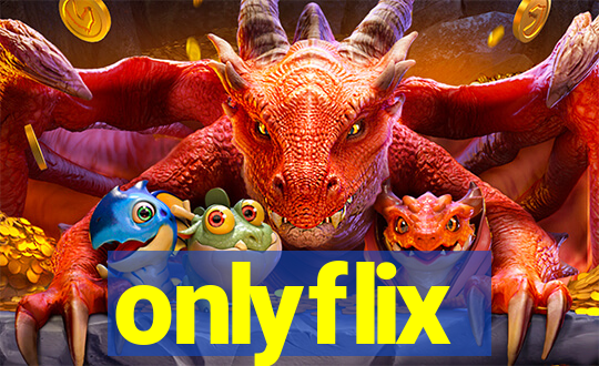 onlyflix