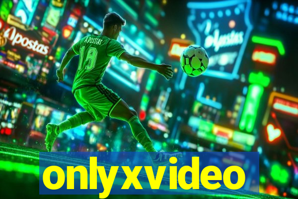 onlyxvideo