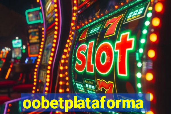 oobetplataforma