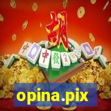 opina.pix